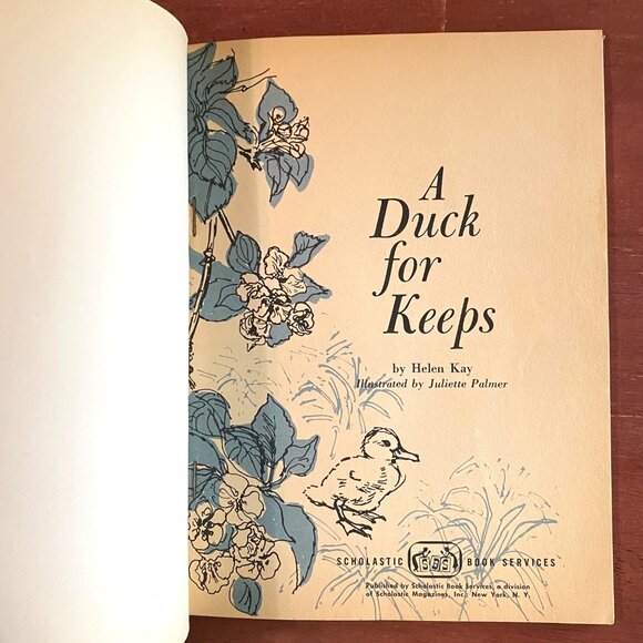 A Duck for Keeps Paperback Helen Kay Juliette Palmer First Printing Pets 1960s - Picture 4 of 6